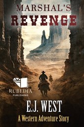 Marshal's Revenge: A Classic Western Adventure