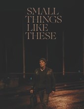 Small Things Like These: Screenplay