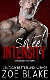 Sweet Intensity: A Dark Mafia Romance