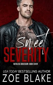 Sweet Severity: A Dark Mafia Romance