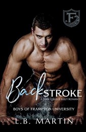 Backstroke: A Dark College Bully Romance