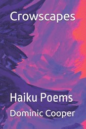 Crowscapes: Haiku Poems