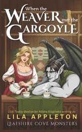 When the Weaver Met the Gargoyle