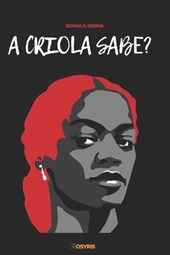 A Criola Sabe?
