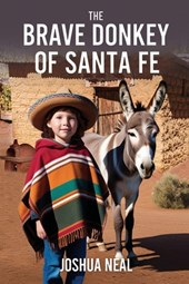 The Brave Donkey of Santa Fe