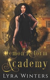 Demon Reform Academy: Term 3