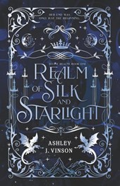 Vinson, A: Realm of Silk and Starlight