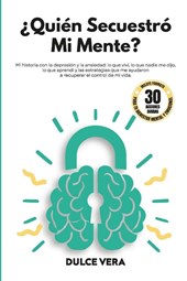 Vera, D: ¿Quién secuestró mi mente?