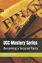 UCC Mastery Series: Becoming a Secured Party