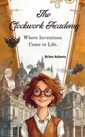 The Clockwork Academy