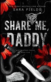 Share Me, Daddy: Discreet Special Edition