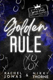 Golden Rule: a 'Golden Boys' Pro Football Sports Romance