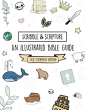 Scribble and Scripture: Old Testament Made Simple
