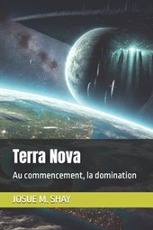 Terra Nova: Au commencement, la domination