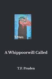 A Whippoorwill Called