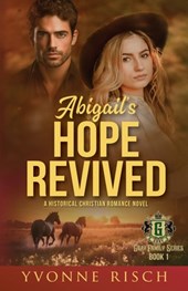 Risch, Y: Abigail's Hope Revived