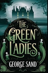 The Green Ladies