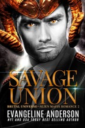 Savage Union: A Dark Alien Mafia Romance