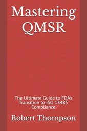 Thompson, R: Mastering QMSR