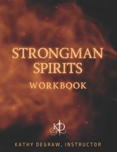 Strongman Spirits Workbook