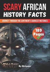 Scary African History Facts