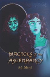 Magicks of the Ascendancy (Book 1)