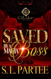 Saved By A Mafia Boss