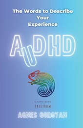 AuDHD: The Words To Describe Your Experience