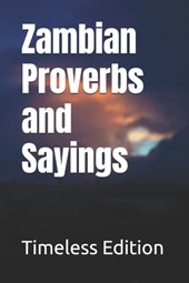 Zambian Proverbs and Sayings