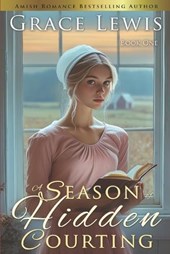 A Season of Hidden Courting: Inspirational Amish Romance