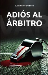 Adiós al árbitro