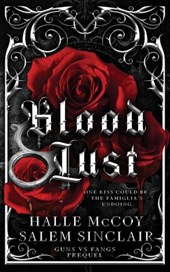 Blood Lust: A Dark Vampire Mafia Romance