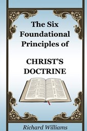 The Six Foundational Principles of Christ's Doctrine