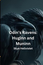 Odin's Ravens: Huginn and Muninn