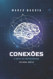 Conexões: A Arte Do Networking