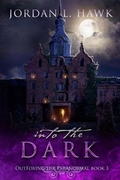 Hawk, J: Into the Dark