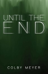 Until the End