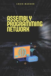 Assembly Programming for Network: Development of Communication Protocols