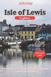 Derby, J: Isle of Lewis Explorer 2025