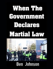 When The Government Declares Martial Law