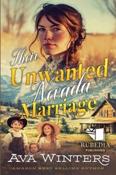Their Unwanted Nevada Marriage: A Western Historical Romance Book