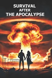 Survival after the apocalypse.