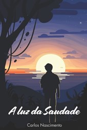 A luz da Saudade