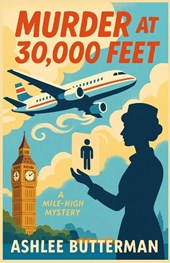 Butterman, A: Murder at 30,000 Feet