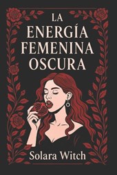 Witch, S: Energía Femenina Oscura