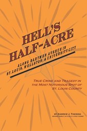 Theising, A: Hell's Half-Acre