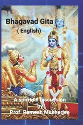 Bhagavad Gita (English): Bhagavad Gita a spiritual discussion