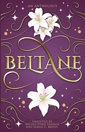Beltane: An Anthology