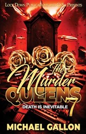 The Murder Queens 7: Death is Inevitable