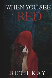 When You See Red